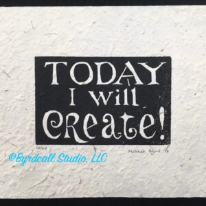 Today I Will Create!